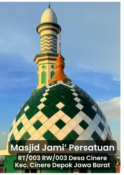 Masjid Jami’ Persatuan — Desa Cinere, Kec. Cinere, Depok, Jawa Barat